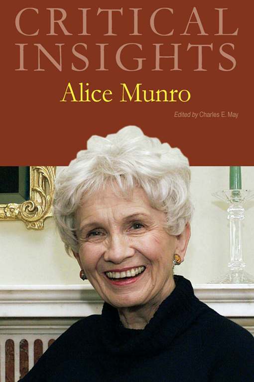 Title details for Critical Insights: Alice Munro by Charles E. May - Available